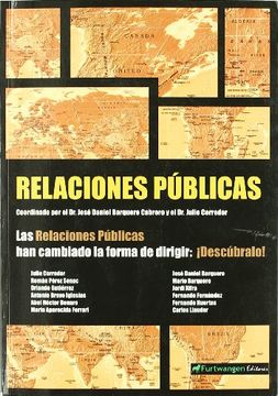 portada Relaciones Publicas han Cambiado la Forma de Dirigir: Descubralo! , las (Empresa) (in Spanish)
