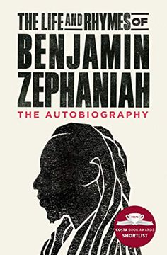 portada The Life & Rhymes of Benjamin Zephaniah (en Inglés)