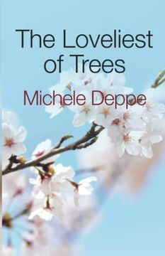 portada The Loveliest of Trees (en Inglés)