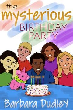 portada The Mysterious Birthday Party: Whose Party Is It? (en Inglés)
