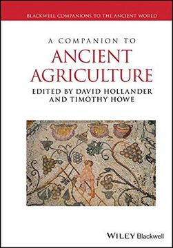 portada A Companion to Ancient Agriculture (Blackwell Companions to the Ancient World) 