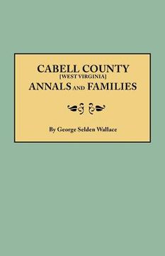 portada cabell county [virginia] annals and families (en Inglés)