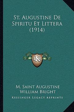 portada st. augustine de spiritu et littera (1914) (en Inglés)