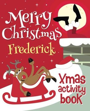 portada Merry Christmas Frederick - Xmas Activity Book: (Personalized Children's Activity Book)