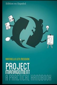 portada Project Management - A Practical Handbook: Edition en Espaniol (in Spanish)