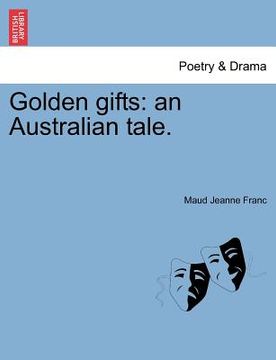 portada golden gifts: an australian tale.