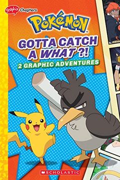 portada Gotta Catch a What! (Pokémon: Graphix Chapters) 