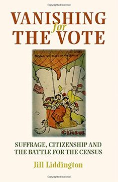 portada Vanishing for the Vote: Suffrage, Citizenship and the Battle for the Census