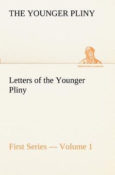 portada letters of the younger pliny, first series - volume 1
