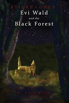 portada Evi Wald and the Black Forest (Sticky Ones) (en Inglés)