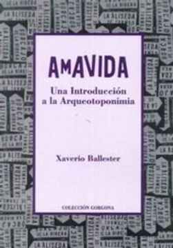 portada Amavida : una introducción a la arqueotoponimia
