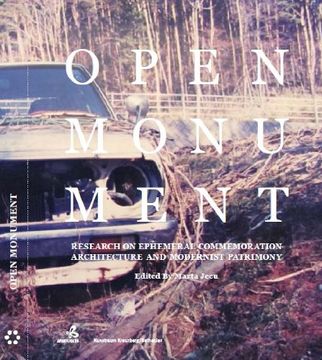 portada Open Monument - Research on Ephemeral Commemoration Architecture and Modernist Patrimony