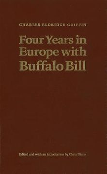 portada Four Years in Europe with Buffalo Bill (in English)