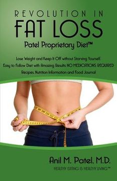 portada revolution in fat loss: patel proprietary diet (en Inglés)
