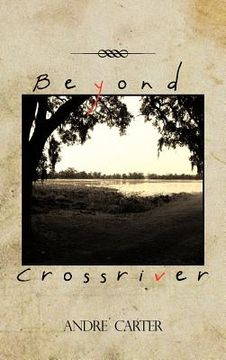 portada beyond crossriver (in English)