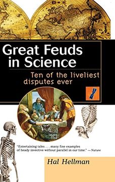 portada Great Feuds in Science: Ten of the Liveliest Disputes Ever (in English)