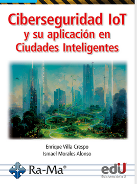 portada Ciberseguridad lot y su Aplicación Ciudades Inteligentes