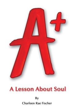 portada A+: A Lesson About Soul (en Inglés)