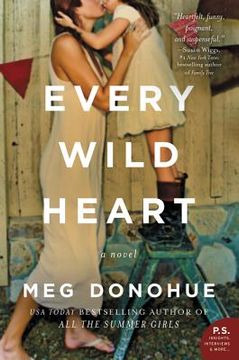 portada Every Wild Heart: A Novel (in English)