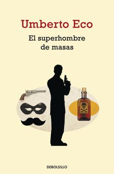 El Superhombre de Masas (in Spanish)