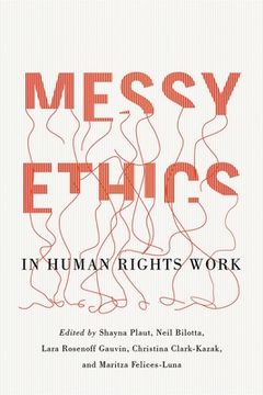 portada Messy Ethics in Human Rights Work