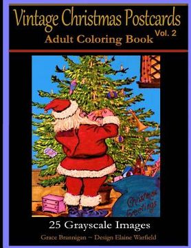 portada Vintage Christmas Postcards Vol. 2 Adult Coloring Book: 25 Grayscale Images: Adult Coloring Book (en Inglés)