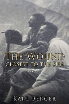 portada The Wound Closest to the sun Novel (en Inglés)