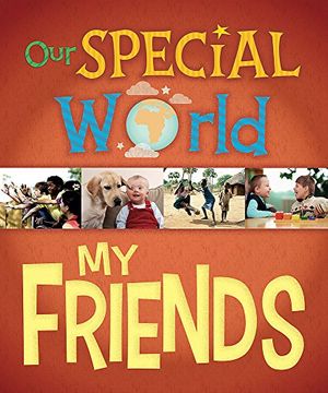 portada Our Special World: My Friends (in English)