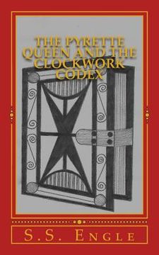 portada The Pyrette Queen and the Clockwork Codex