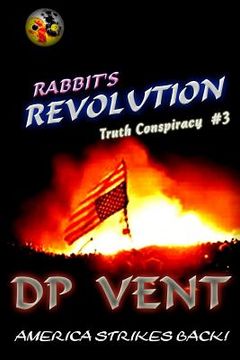 portada Rabbit's Revolution: America Strikes Back (in English)