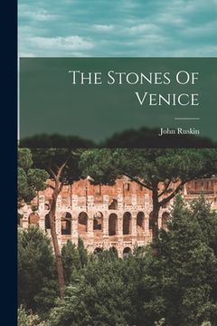 portada The Stones Of Venice (en Inglés)