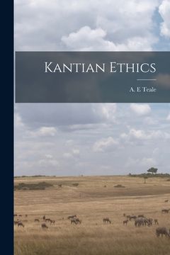 portada Kantian Ethics (en Inglés)