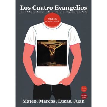 portada Los Cuatro Evangelios, Concordados en Columnas con la Narraci? N de la Vida y pal (in Spanish)