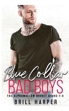 portada Blue Collar Bad Boys: Books 1-4 (en Inglés)