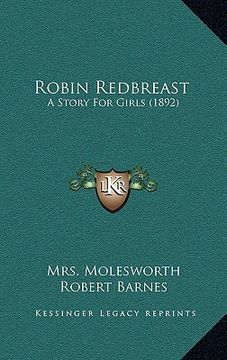 portada robin redbreast: a story for girls (1892) (en Inglés)