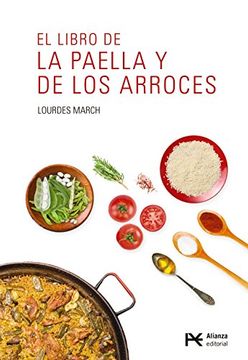 portada El Libro De La Paella Y De Los Arroces (libros Singulares (ls)) (in Spanish)