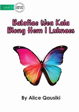 portada A Colourful Butterfly - Bataflae Wea Kala Blong Hem I Luknaes