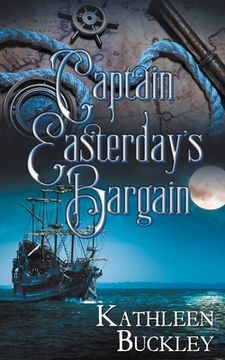portada Captain Easterday's Bargain (en Inglés)