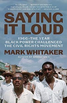 portada Saying it Loud: 1966―The Year Black Power Challenged the Civil Rights Movement 