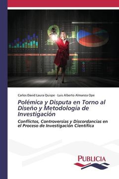 portada Polémica y Disputa en Torno al Diseño y Metodología de Investigación