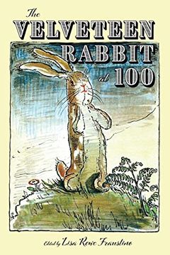portada The Velveteen Rabbit at 100 (Children's Literature Association Series) (en Inglés)
