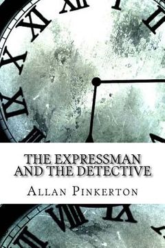 portada The Expressman and the Detective (en Inglés)