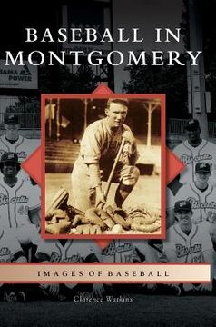 portada Baseball in Montgomery (en Inglés)