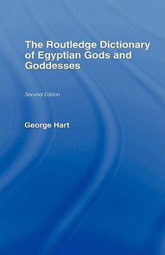 portada the routledge dictionary of egyptian gods and goddesses (in English)