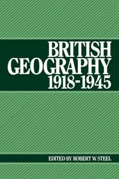 portada British Geography 1918-1945: 0 (en Inglés)