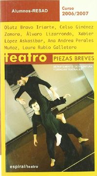 portada Piezas Breves: Alumnos Resad, 2006-2007 (in Spanish)