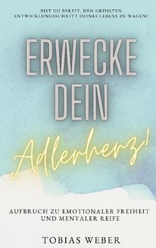 portada Erwecke Dein Adlerherz! (en Alemán)