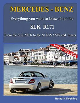 portada Mercedes-Benz, the slk Models: The R171: Volume 2 (en Inglés)