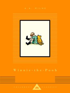 portada Winnie-The-Pooh: Illustrated by Ernest h. Shepard (Everyman'S Library Children'S Classics) (en Inglés)