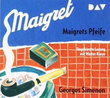 portada Maigrets Pfeife: Ungekürzte Lesung mit Walter Kreye (2 Cds) (en Alemán)